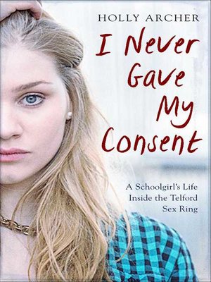 cover image of I Never Gave My Consent